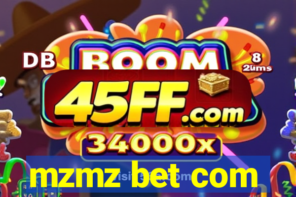 mzmz bet com
